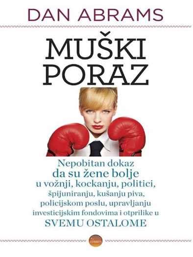 Dan Abrams - Muški poraz