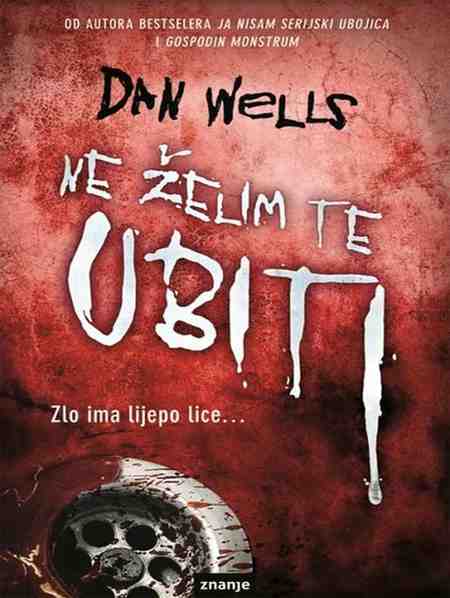 Dan Wells - Ne želim te ubiti