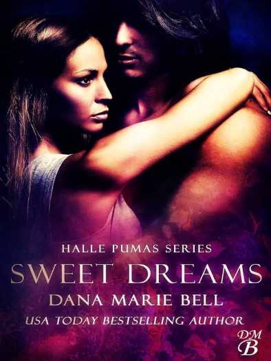 Dana Marie Bell - Slatki snovi