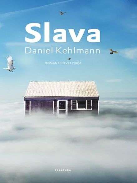 Daniel Kehlmann - Slava