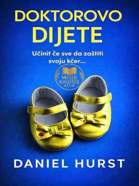 Daniel Hurst - Doktorovo dijete