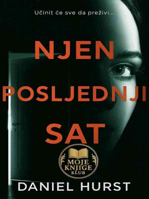 Daniel Hurst-Njen poslednji sat
