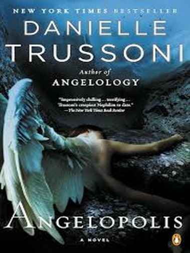 Danielle Trussoni - Angelopolis