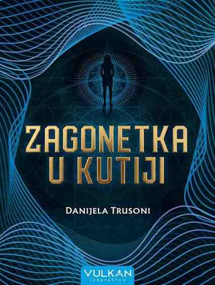 Danielle Trussoni - Zagonetka u kutiji