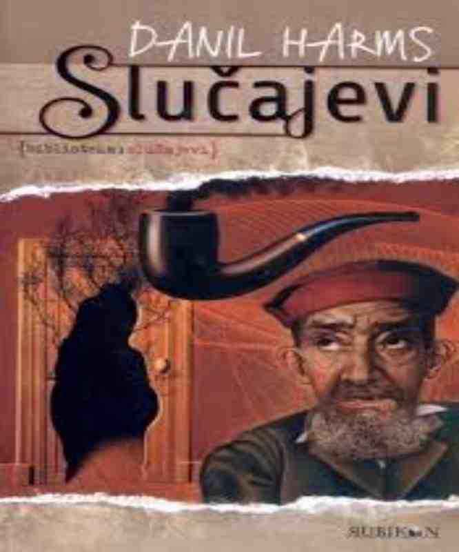 Danil Harms - Slučajevi i još po nešto