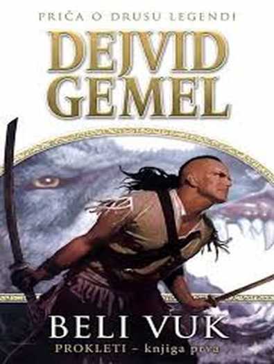 David A. Gemmell - Beli vuk