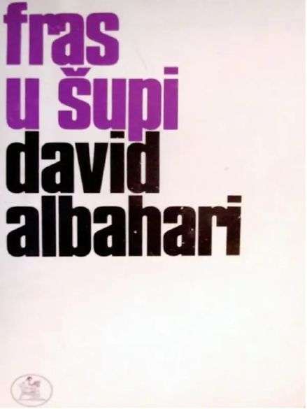 David Albahari - Fras u supi