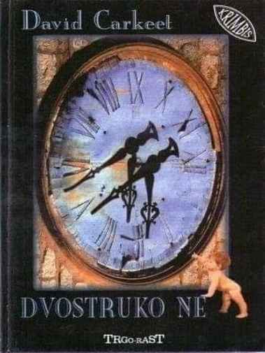 David Carkeet - Dvostruko ne