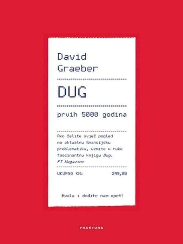 David Graeber - Dug prvih 5000 godina
