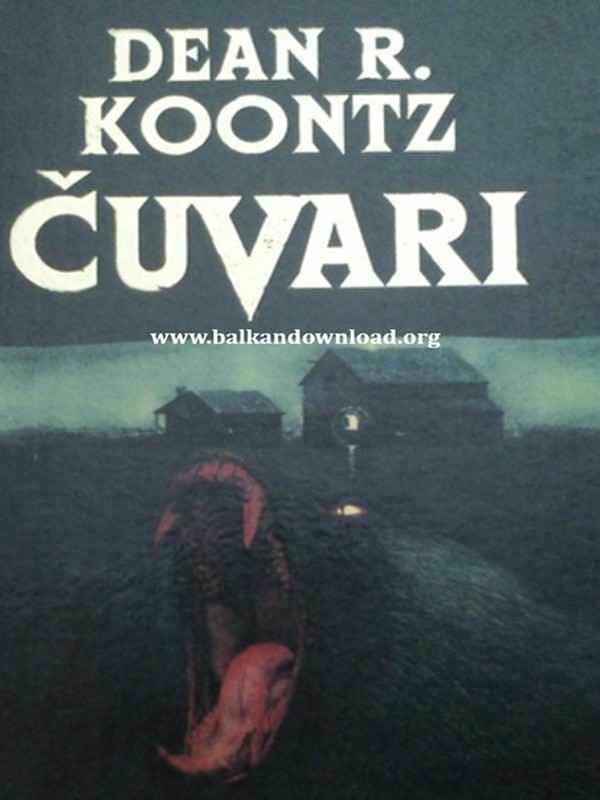 Dean Koontz - Čuvari