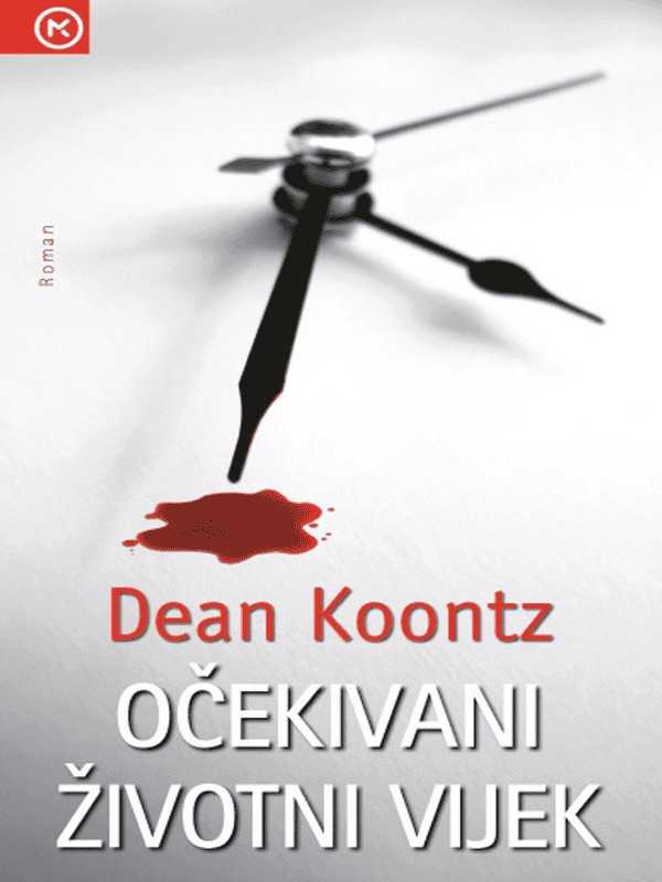 Dean R. Koontz - Očekivani životni vijek