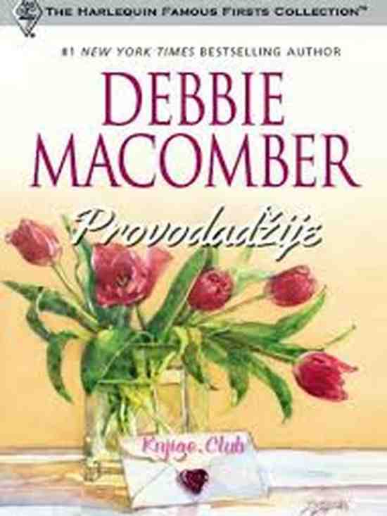 Debbie Macomber - Provodadžije
