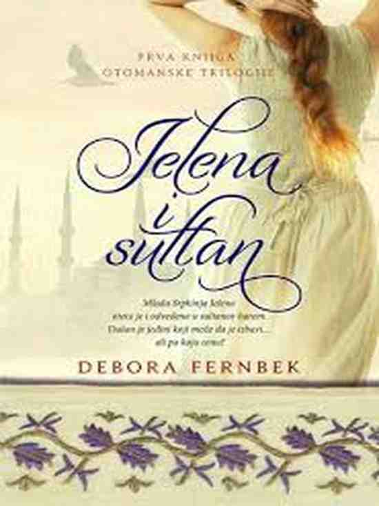 Deborah C.Fernback - Jelena i Sultan
