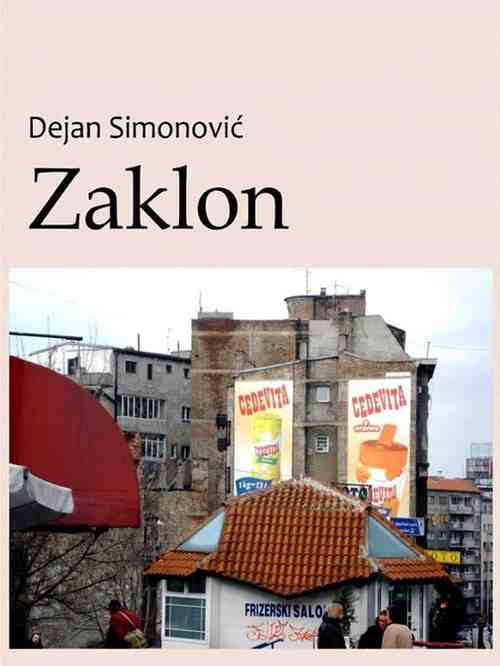 Dejan Simonović - Zaklon