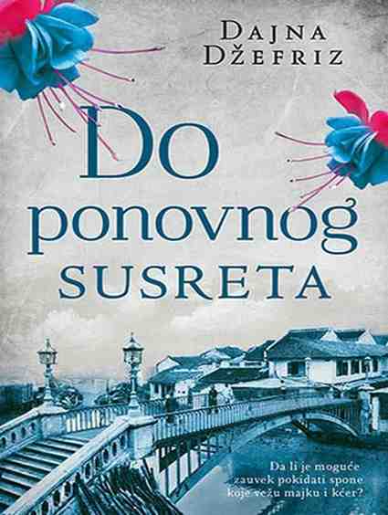 Dinah Jefferies - Do ponovnog susreta