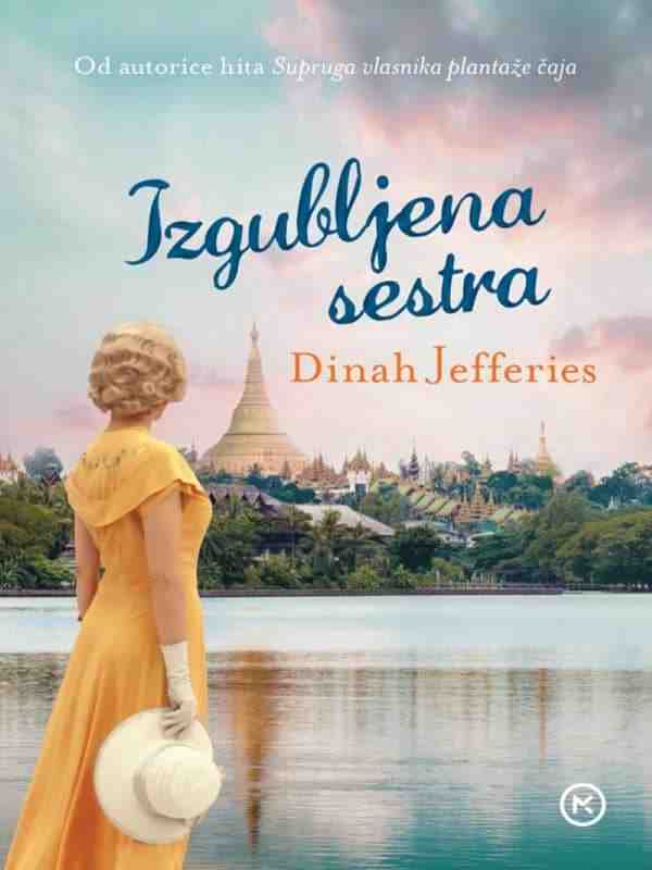 Dinah Jefferies - Izgubljena sestra