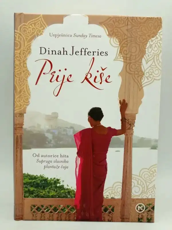 Dinah Jefferies - Prije kiše