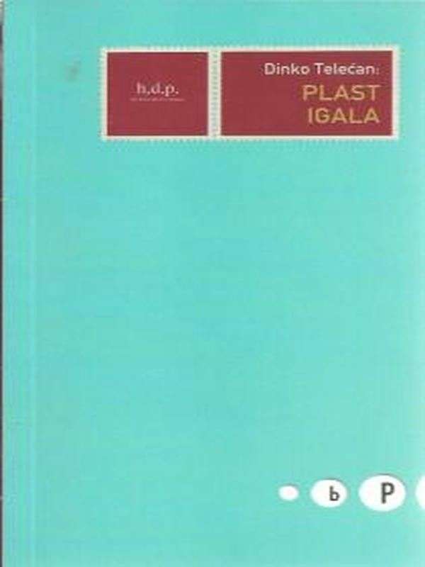Dinko Telećan - Plast igala