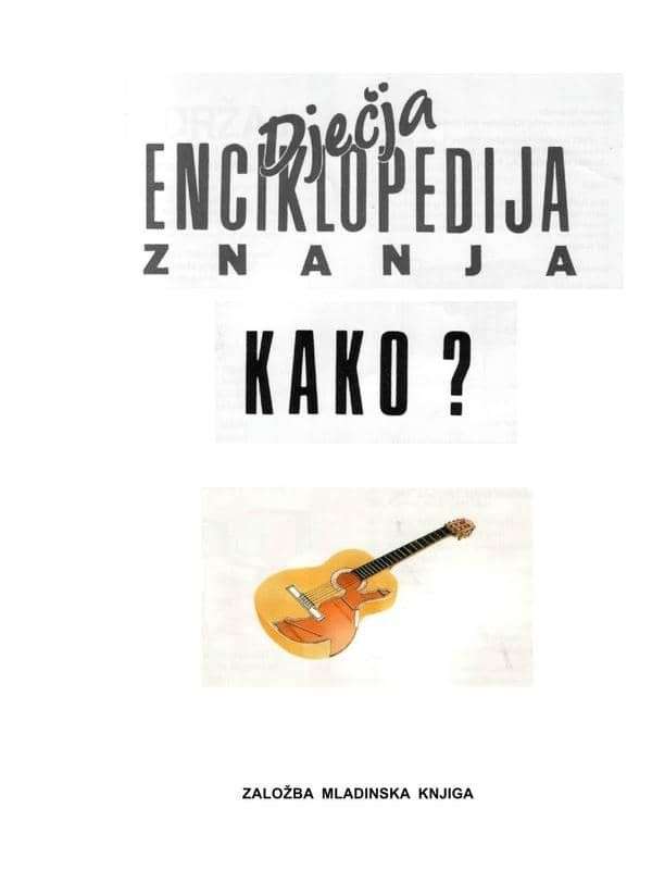 Djecja Enciklopedija Znanja – Kako
