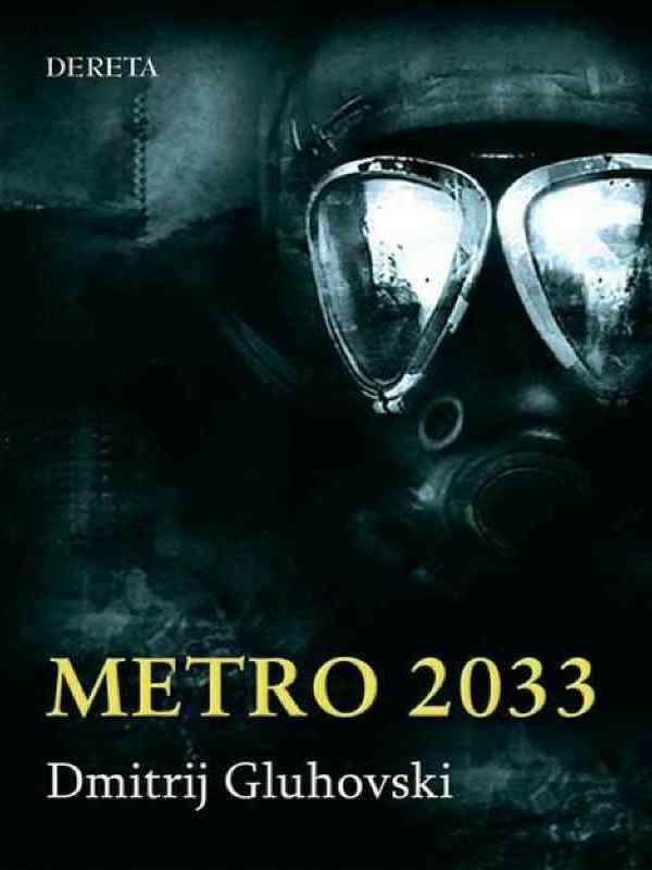 Dmitry Gluhovski - Metro 2033