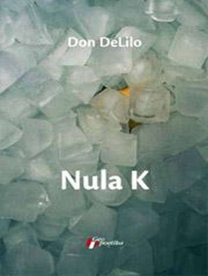 Don DeLillo-Nula K