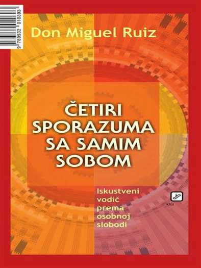 Don Miguel Ruiz - Četiri sporazuma