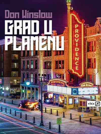 Don Winslow - Grad u plamenu