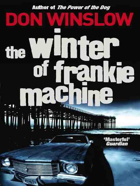 Don Winslow - Zima Frankieja Makine
