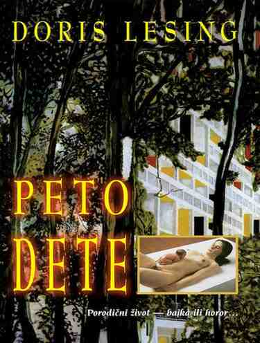 Doris Lesing - Peto dete