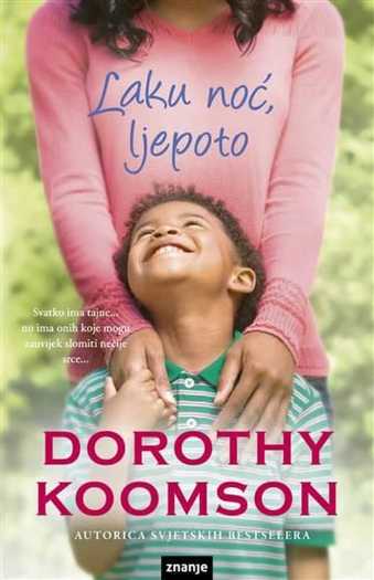 Dorothy Koomson - Laku noć lepotice