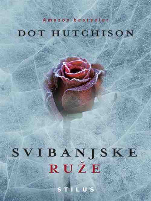Dot Hutchison - Svibanjske ruže