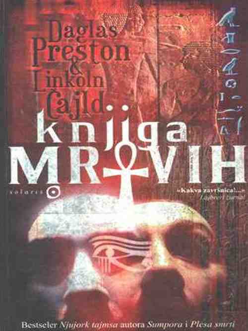 Douglas Preston - Linkoln Child - Knjiga mrtvih