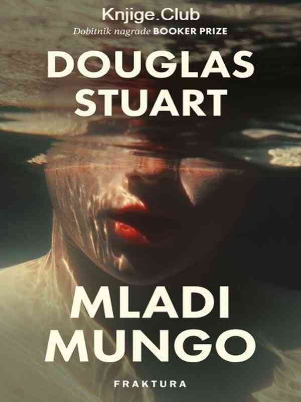 Douglas Stuart - Mladi Mungo