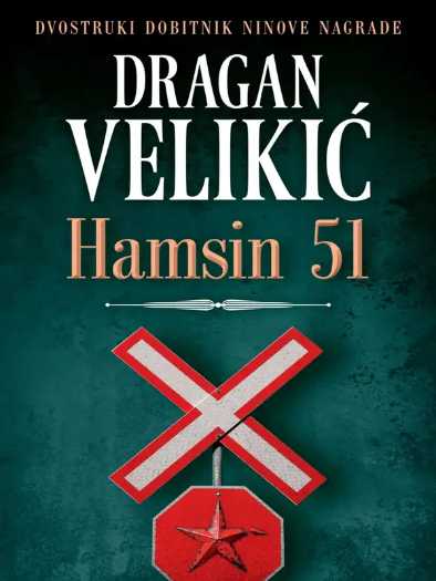Dragan Velikić - Hamsin 51