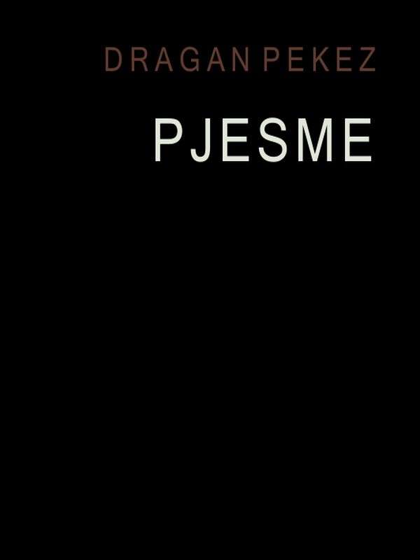 Dragan Pekez - Pjesme