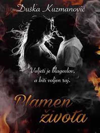 Duška Kuzmanović - Plamen života