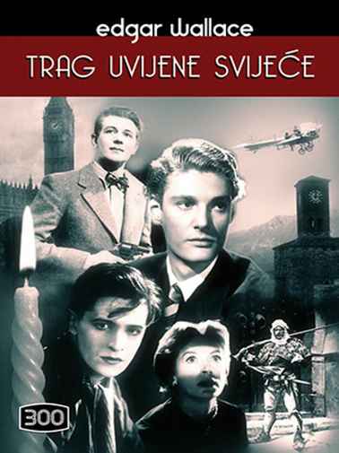 Edgar Wallace - Trag uvijene svijeće