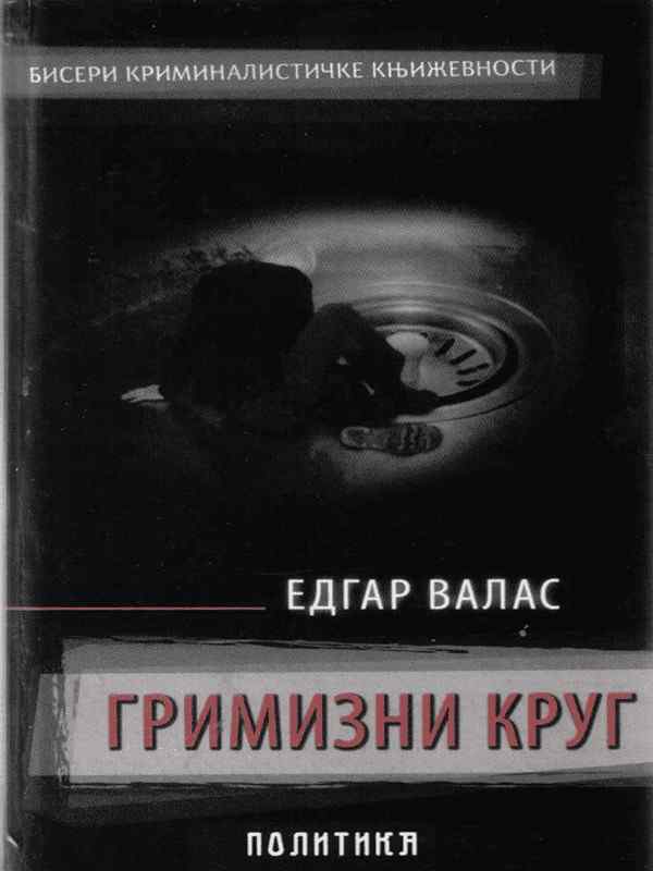 Edgar Wallace - Grimizni krug