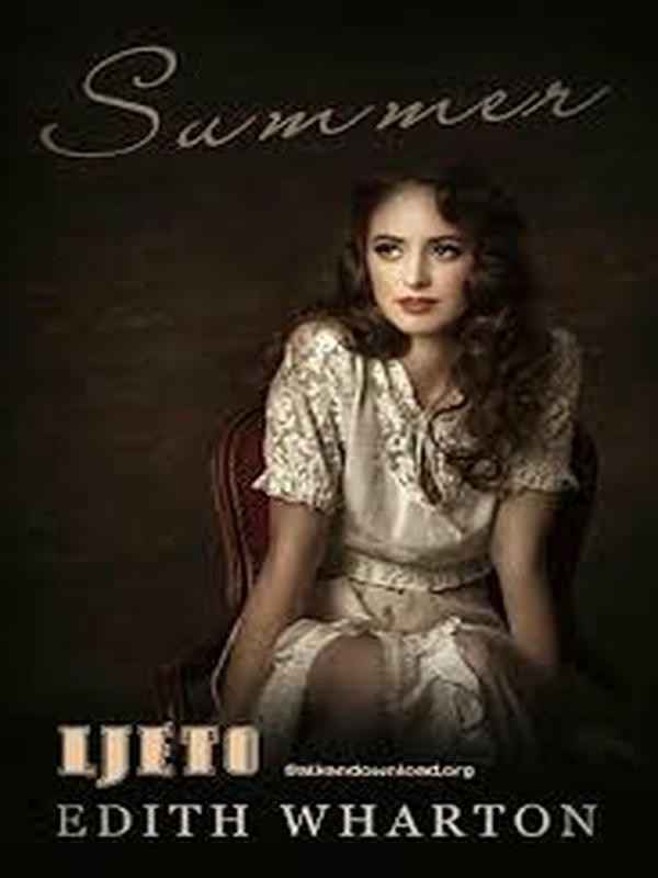 Edith Wharton - Ljeto