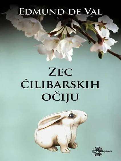 Edmund de Waal - Zec ćilibarskih očiju