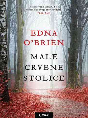 Edna O 'Brien - Male crvene stolice