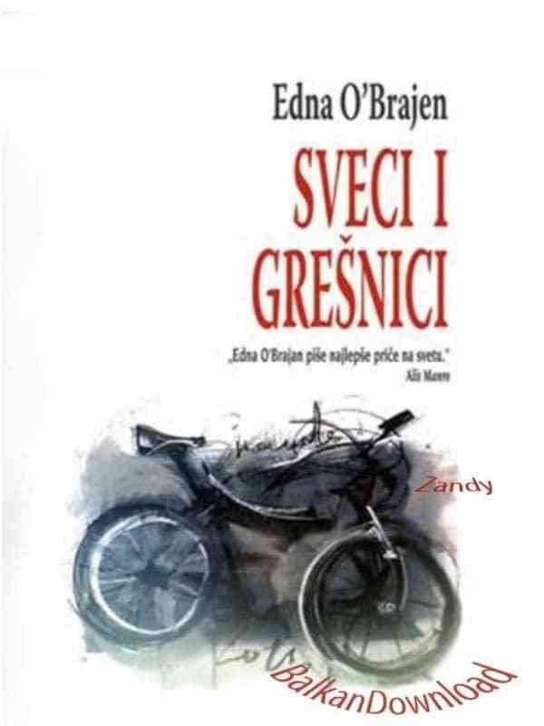 Edna O'Brien - Sveci i grešnici