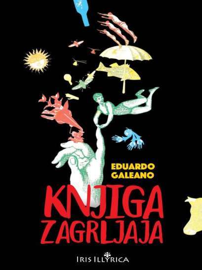 Eduardo Galeano - Knjiga zagrljaja