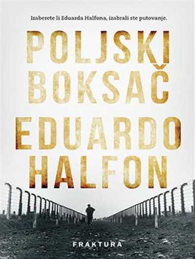 Eduardo Halfon - Poljski boksač