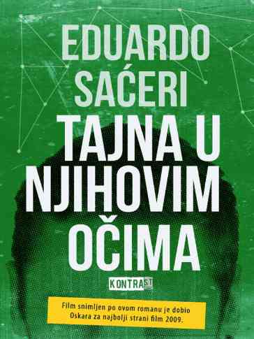 Eduardo Sacheri - Tajna u njihovim očima