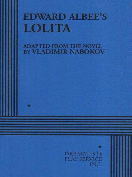 Edward Albee - Lolita
