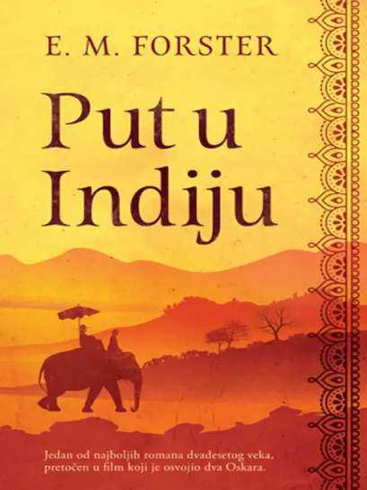 Edward Morgan Forster - Put u Indiju