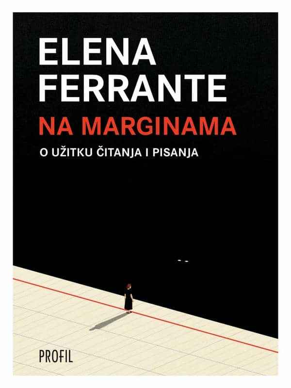 Elena Ferrante - Na marginama