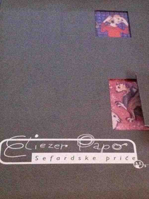 Eliezer Papo - Sefardske Priče