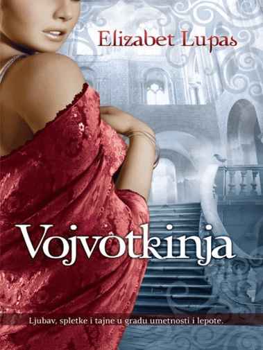 Elisabeth Loupas - Vojvotkinja